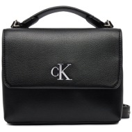 τσάντα calvin klein jeans minimal monogram top handle22 k60k611868 μαύρο απομίμηση δέρματος/-απομίμη